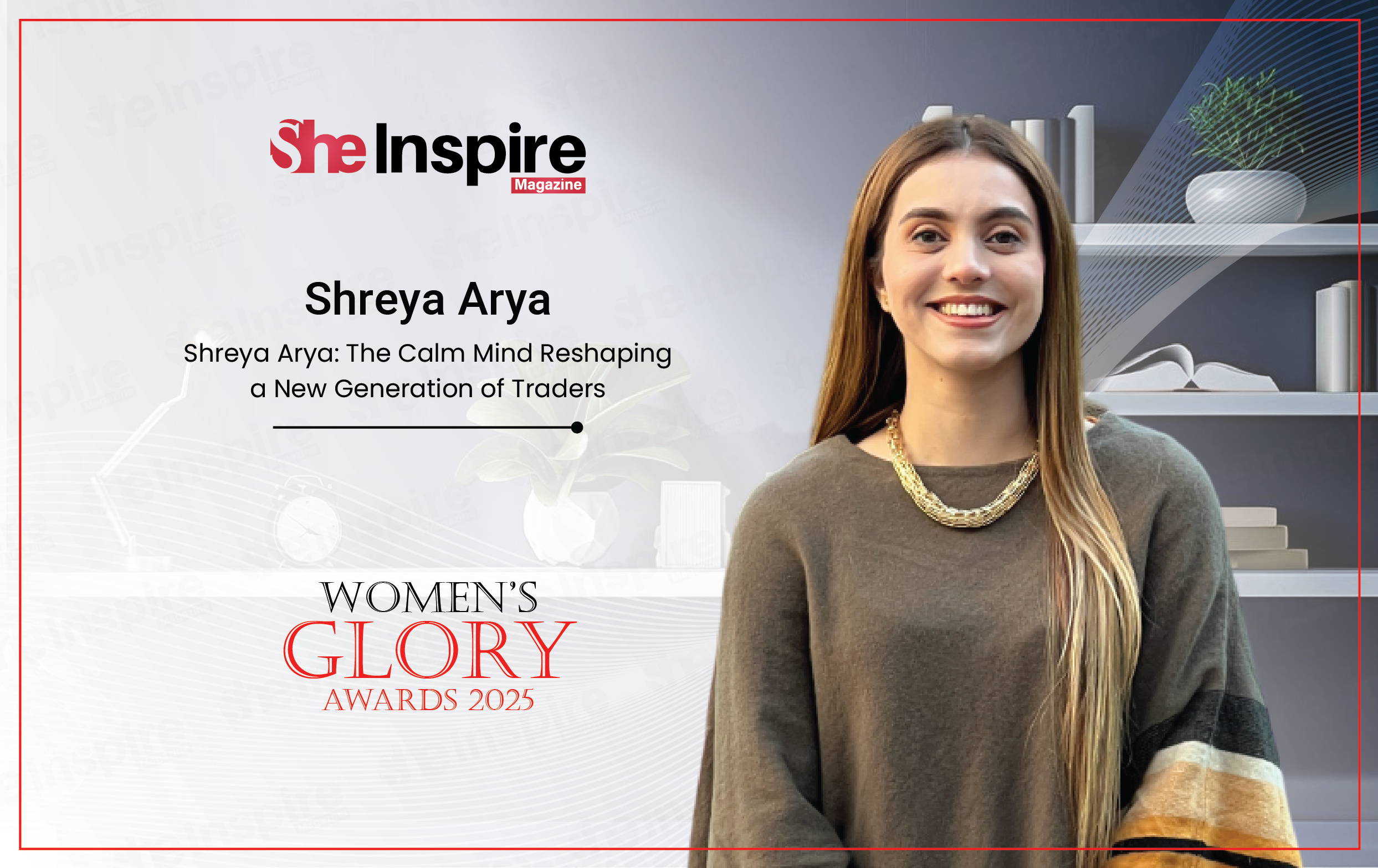 Shreya Arya: The Calm Mind Reshaping a New Generation of Traders